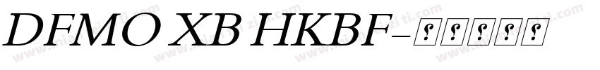 DFMO XB HKBF字体转换